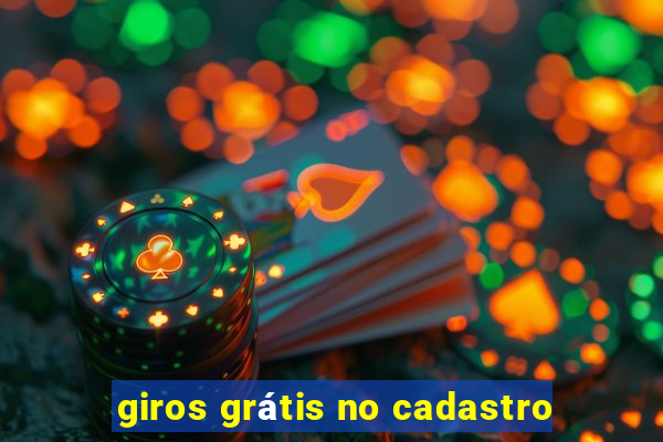 giros grátis no cadastro